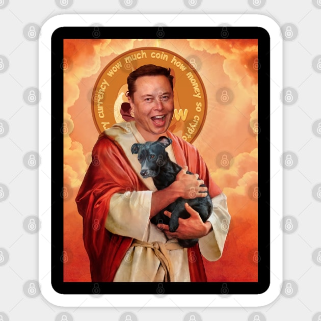 SAINT MUSK DOGECOIN Sticker by donatkotak